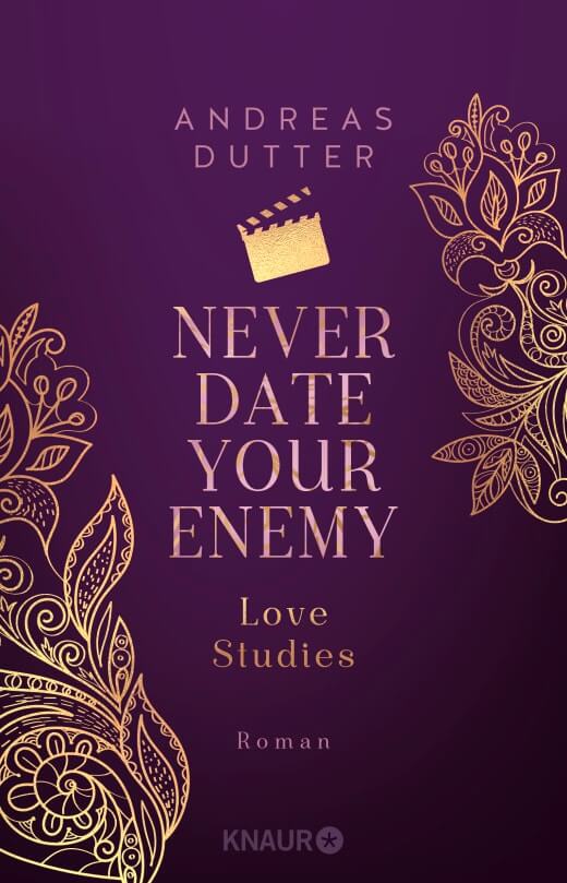 Andreas Dutter: Love Studies - Never Date Your Enemy