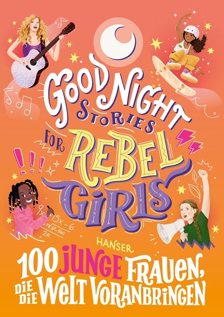 ARTK_CT0_9783446276024_0001-1 Sofía Aguilar: Good Night Stories for Rebel Girls - 100 junge Frauen, die die Welt voranbringen