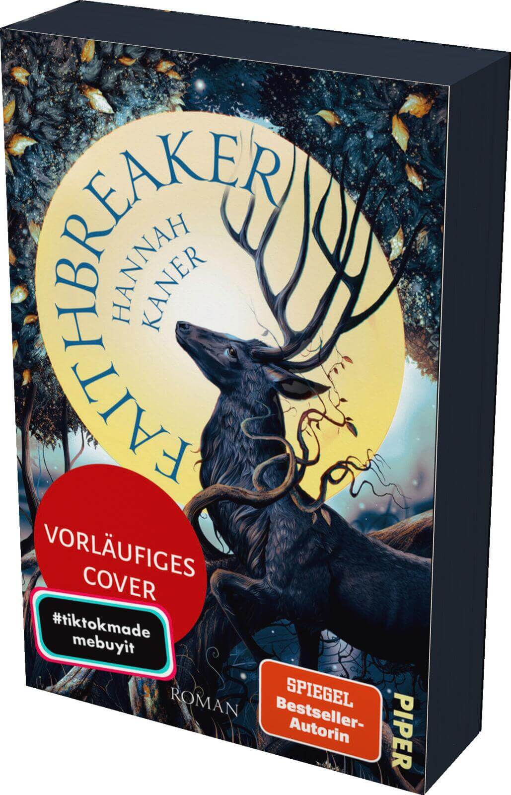 Hannah Kaner: Faithbreaker (mit Farbschnitt)