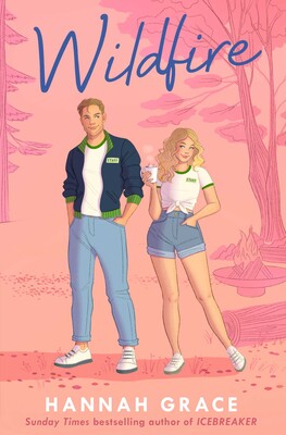 Hannah Grace: Wildfire (englische Ausgabe)