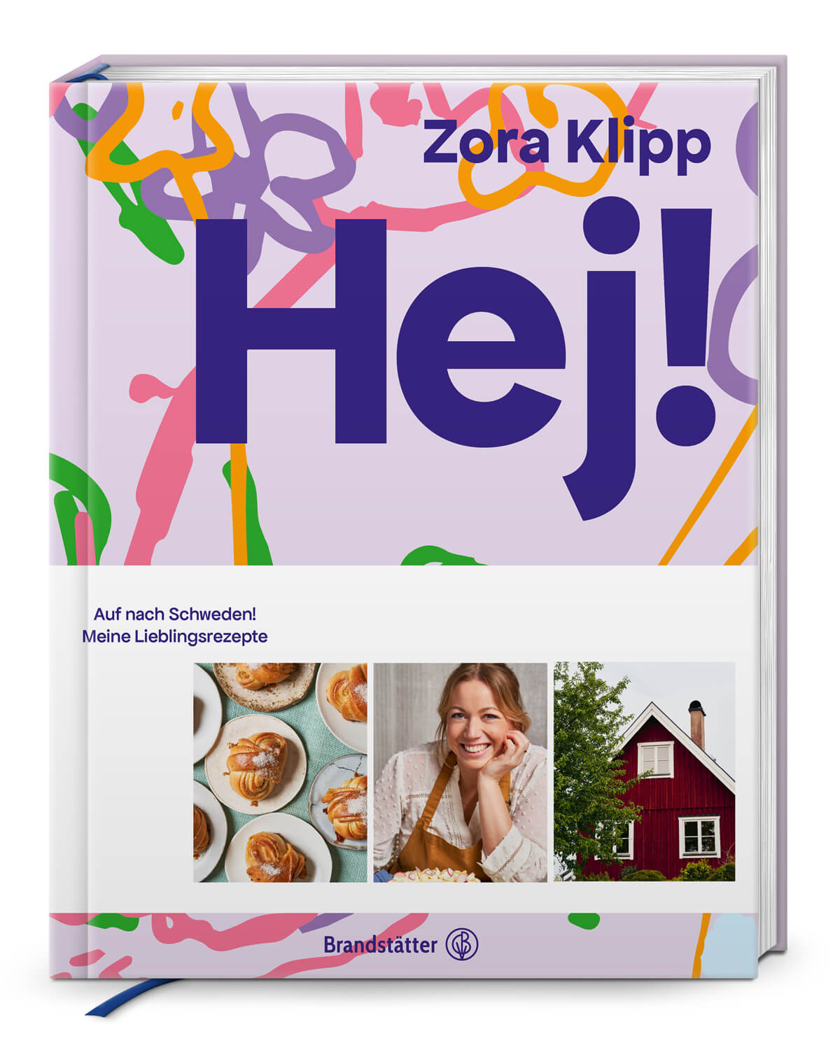 Zora Klipp: Hej! - Auf nach Schweden! Meine Lieblingsrezepte Zora Klipp: Hej! - Auf nach Schweden! Meine Lieblingsrezepte