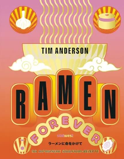 Tim Anderson: RAMEN FOREVER