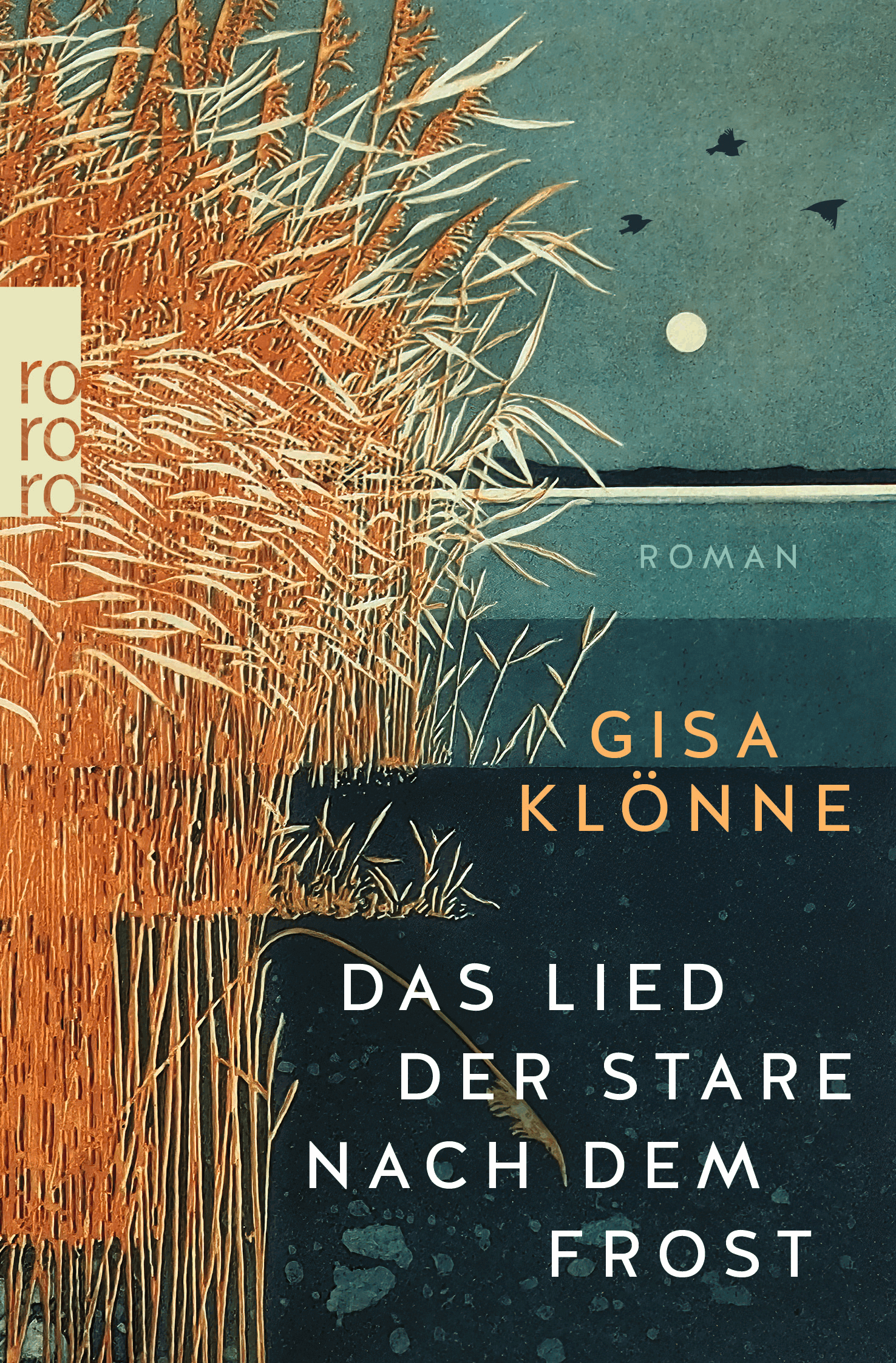 Gisa Klönne: Das Lied der Stare nach dem Frost (Taschenbuch)