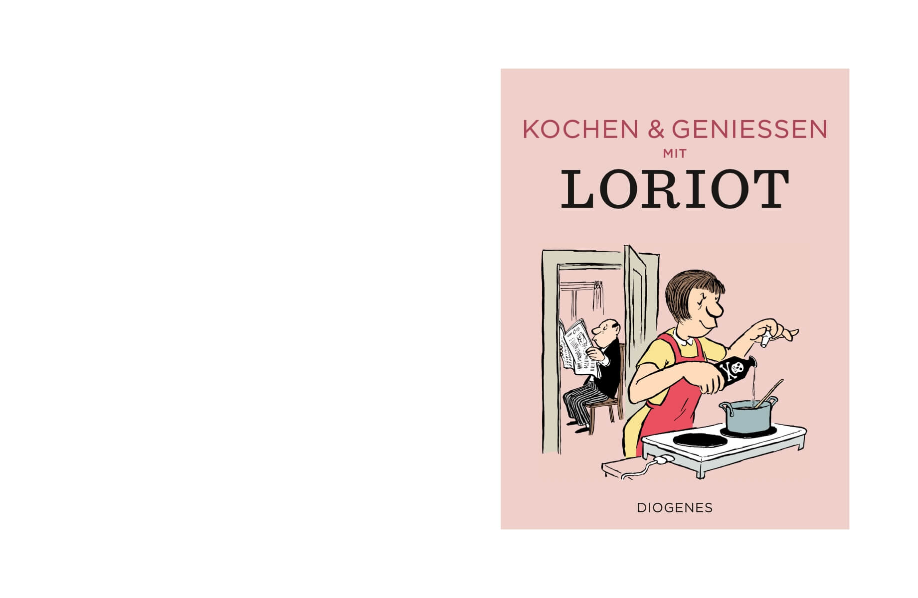Loriot: Kochen & genießen mit Loriot
