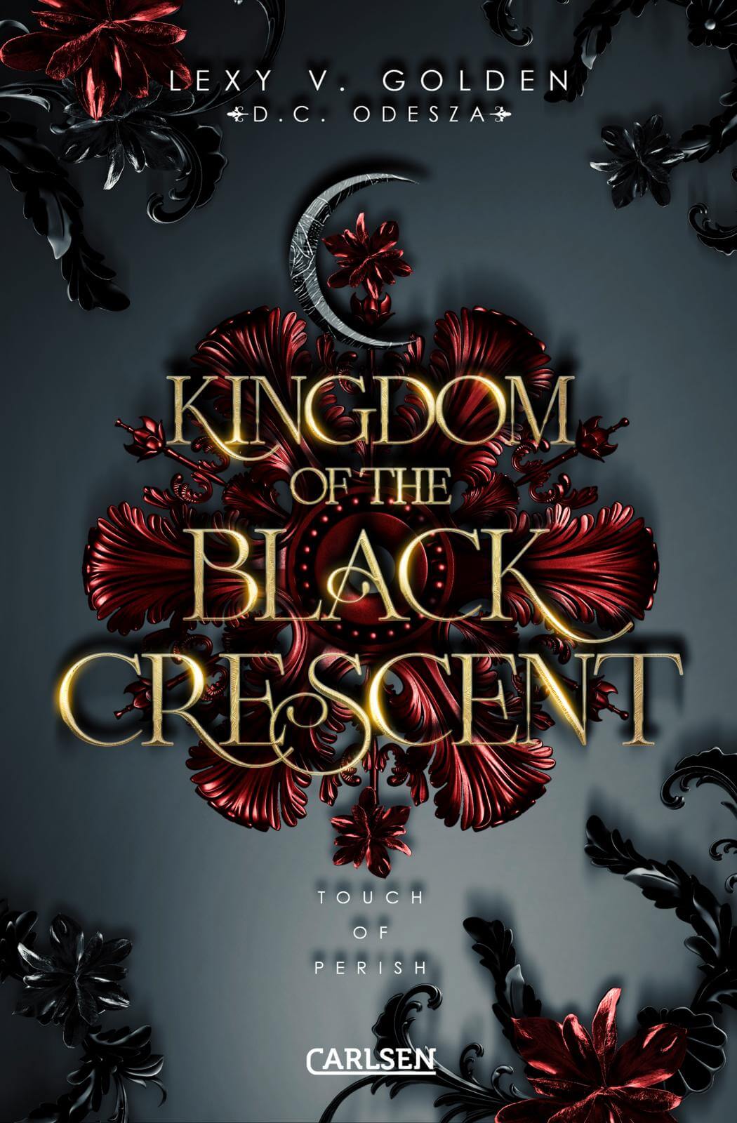 Lexy v. Golden: Kingdom of the Black Crescent 1: Touch of Perish
