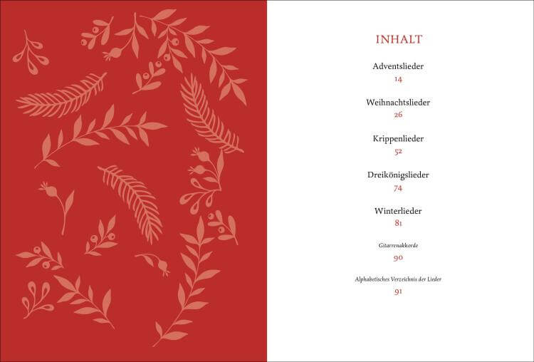 Die schönsten Weihnachtslieder für die ganze Familie - Mit Noten, Bräuchen und der Weihnachtsgeschic