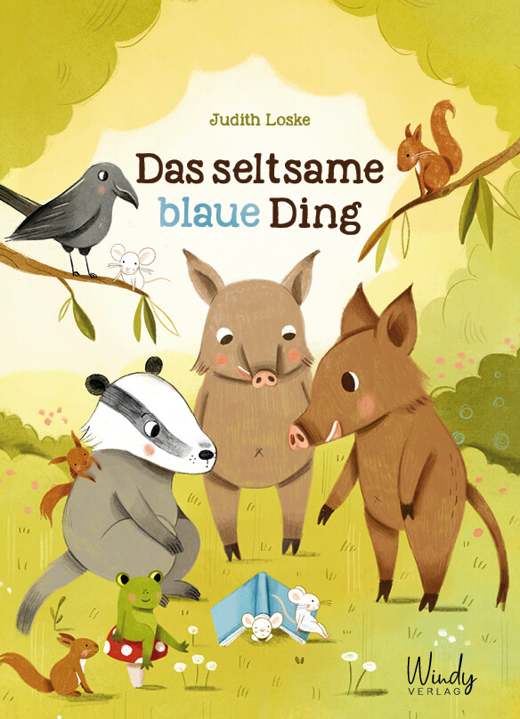 Judith Loske: Das seltsame blaue Ding