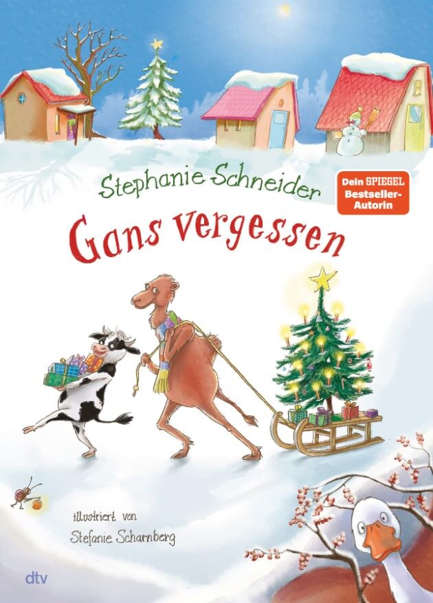 S. Schneider, S. Scharnberg: Gans vergessen