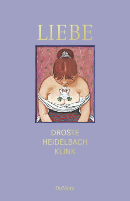 W. Droste, N. Heidelbach, V. Klink - Liebe