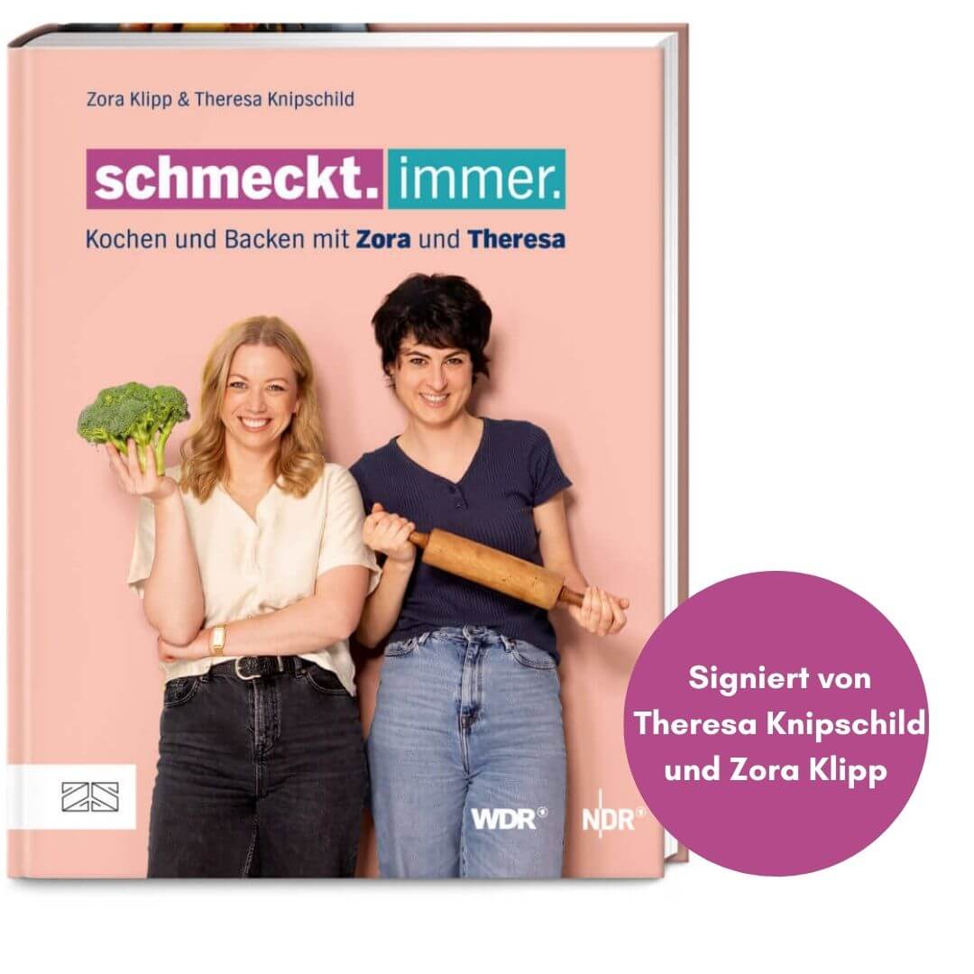 Theresa Knipschild, Zora Klipp: Schmeckt. Immer.