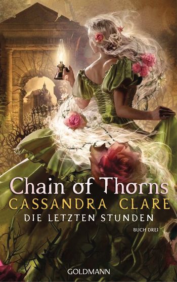 Cassandra Clare: Chain of Thorns