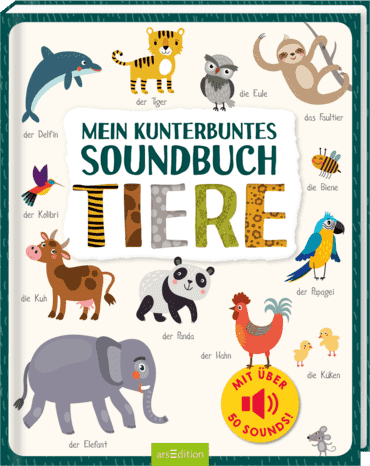 Mein kunterbuntes Soundbuch - Tiere