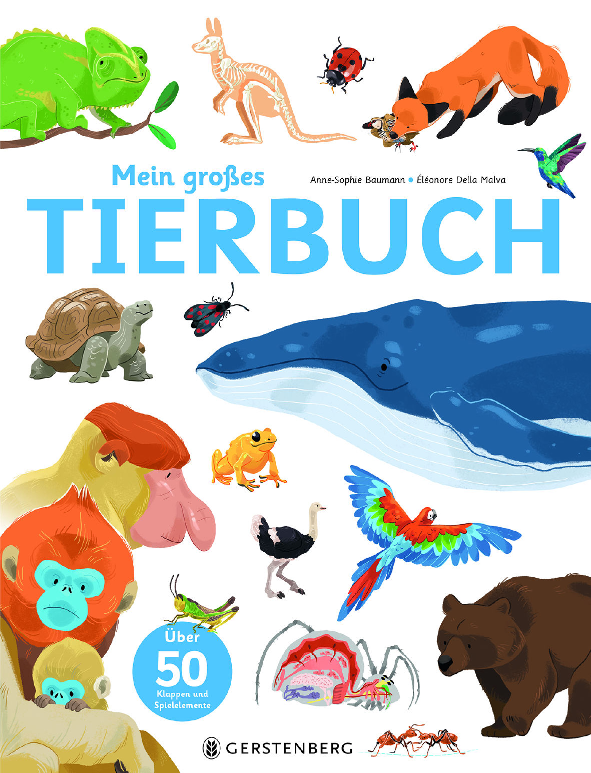 Anne-Sophie Baumann, Éléonore Della Malva - Mein großes Tierbuch Über 50 Klappen und Spielelemente