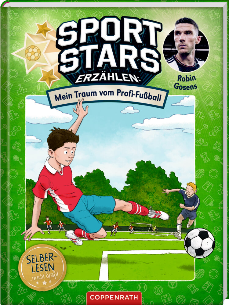 Sportstars erzählen (Robin Gosens) - Mein Traum vom Profi-Fußball
