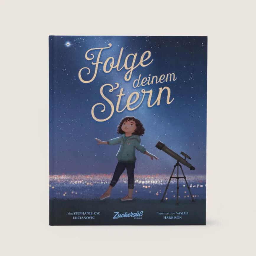 Stephanie V.W. Lucianovic: Folge deinem Stern