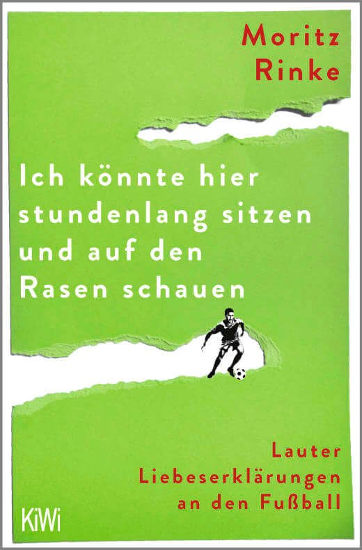 Moritz Rinke: Ich könnte hier stundenlang sitzen und auf den Rasen schauen