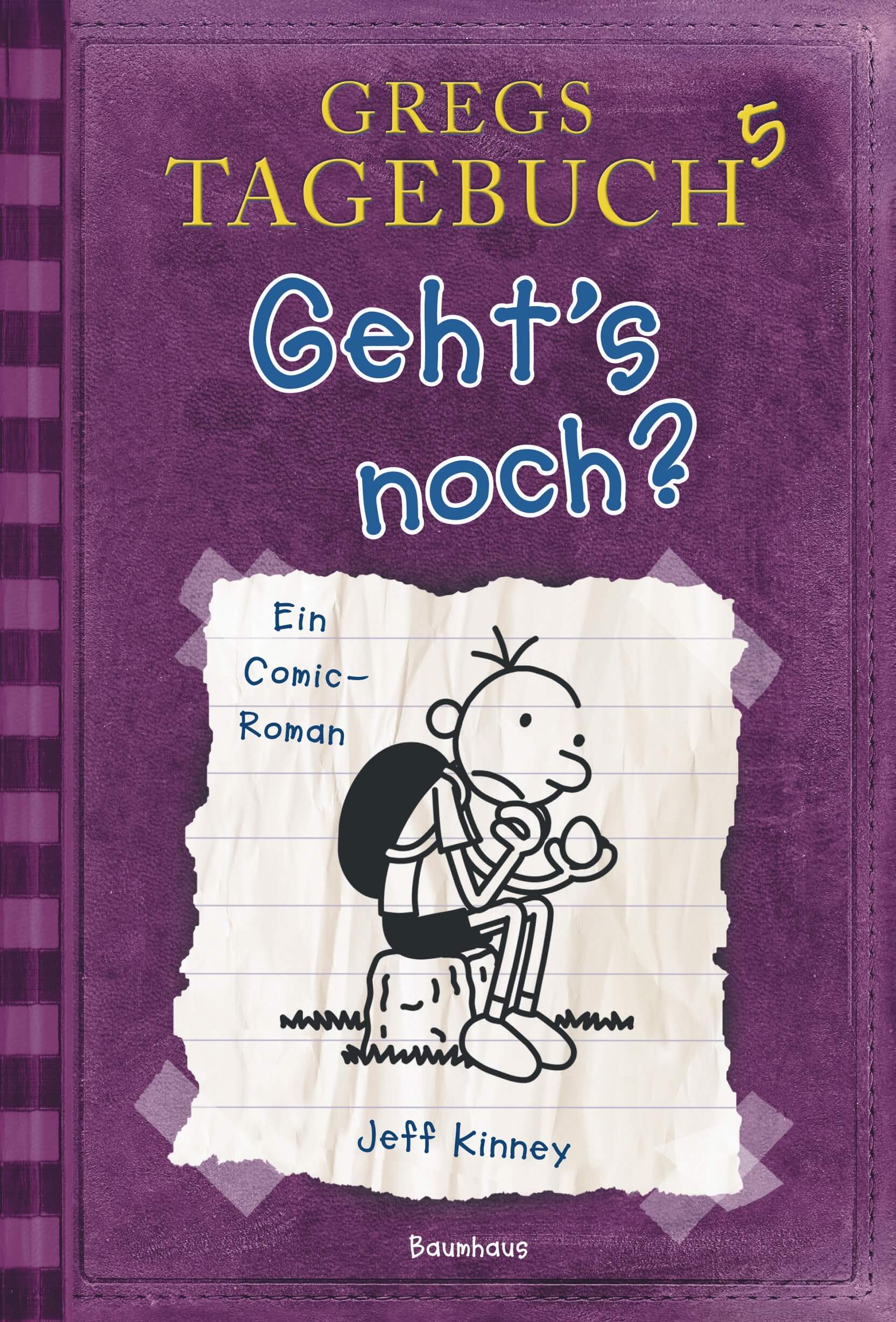 978-3-8339-3636-4-Kinney-Gregs-Tagebuch-5-Geht-s-noch-org-1 Jeff Kinney: GREGS TAGEBUCH 5 - Geht’s noch?