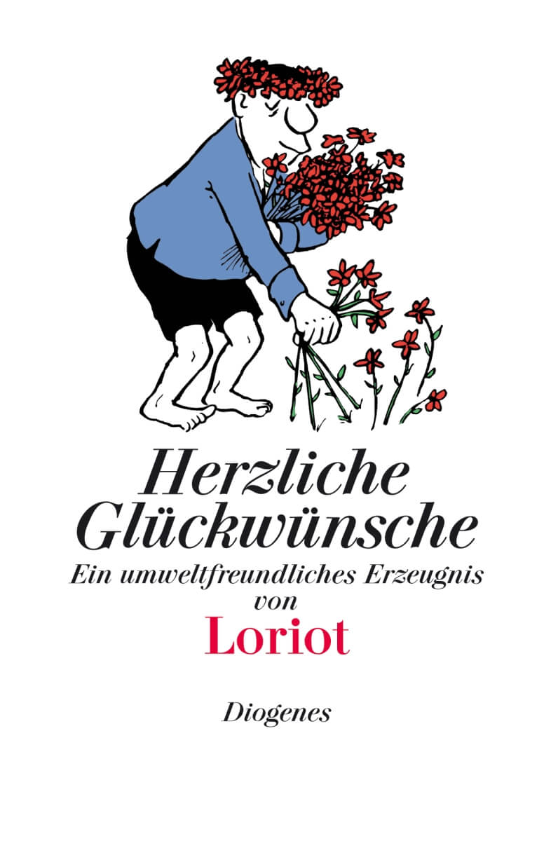 Loriot: Herzliche Glückwünsche