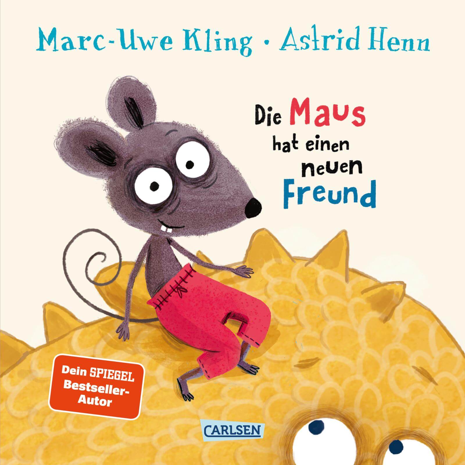 Marc-Uwe Kling, Astrid Henn - Die Maus hat einen neuen Freund