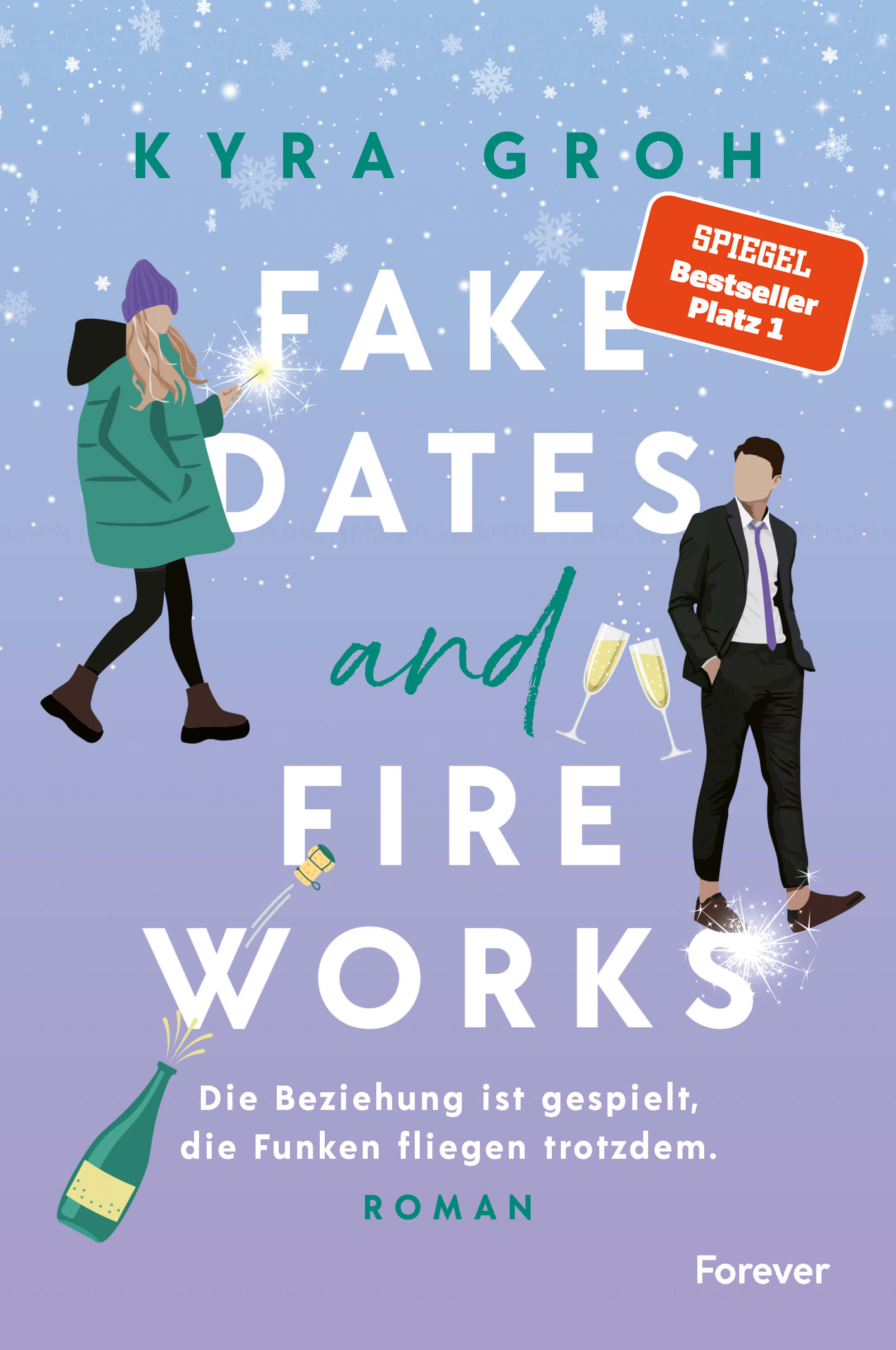 Kyra Groh: Fake Dates and Fireworks
