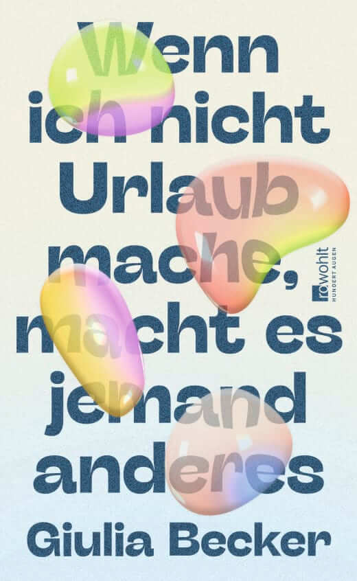 Giulia Becker: Wenn ich nicht Urlaub mache, macht es jemand anderes