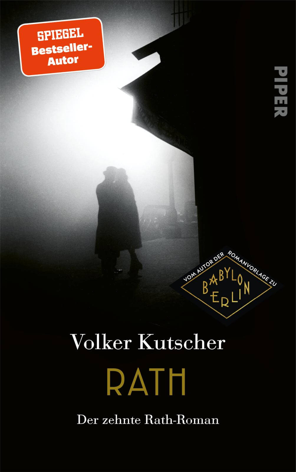 Volker Kutscher - Gereon Rath 10: Rath