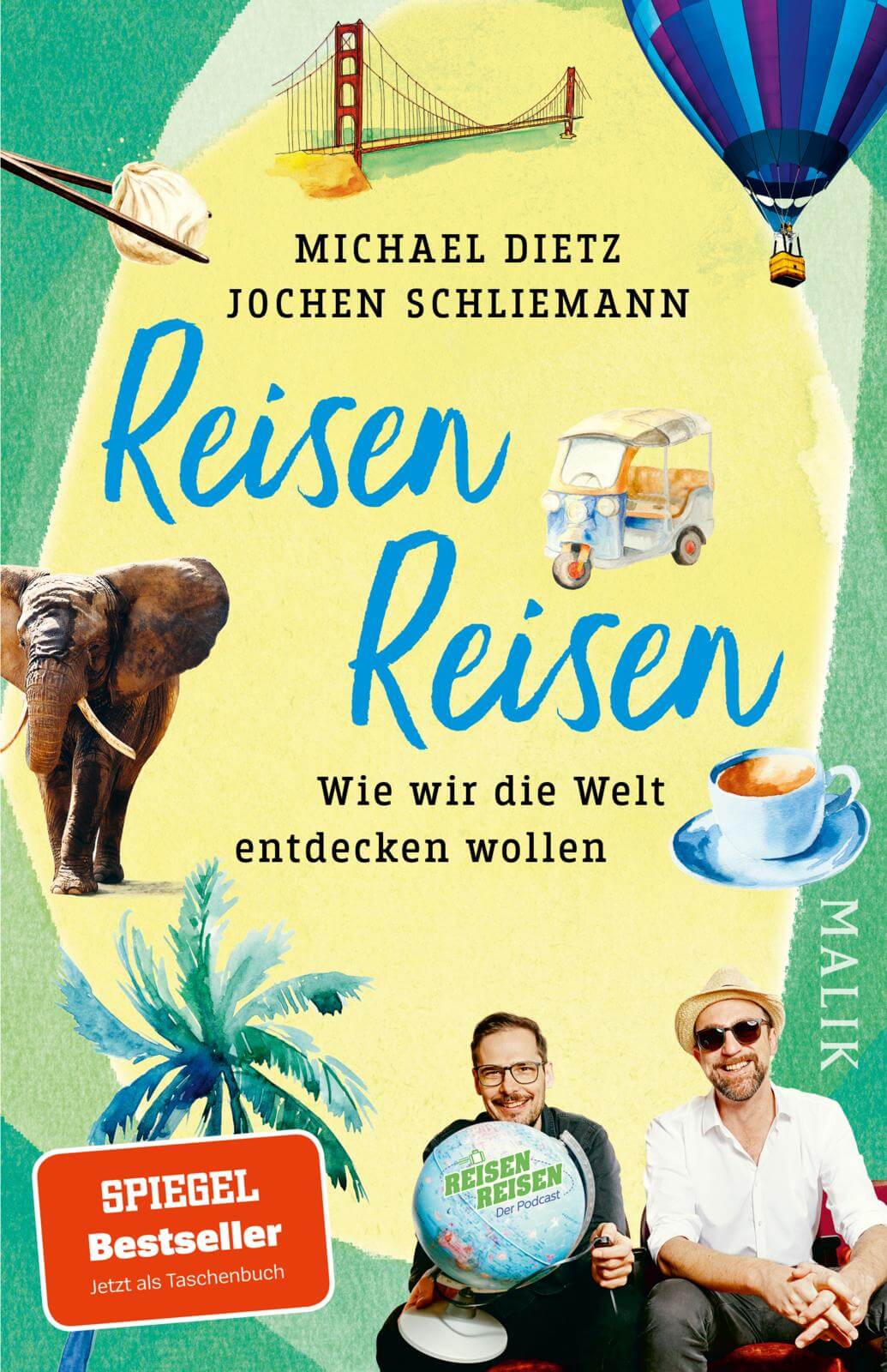 Michael Dietz, Jochen Schliemann: Reisen Reisen (Taschenbuch)