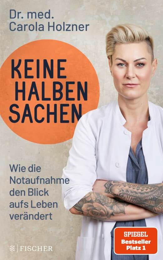 9783596708277-1 Dr. med. Carola Holzner: Keine halben Sachen