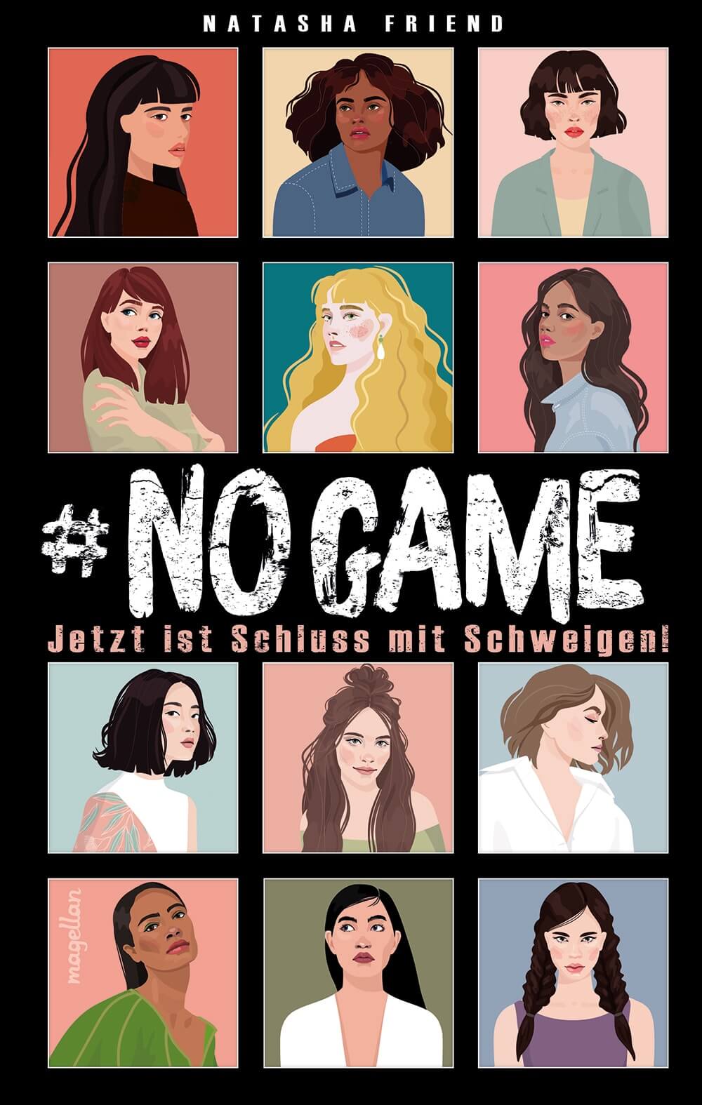 Natasha Friend: NO GAME - Jetzt ist Schluss mit Schweigen!