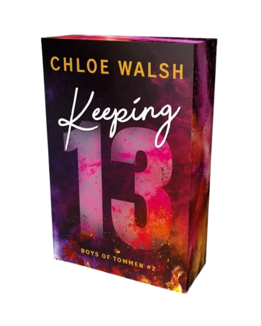 Chloe Walsh: Keeping 13 - Boys of Tommen (Band 2)