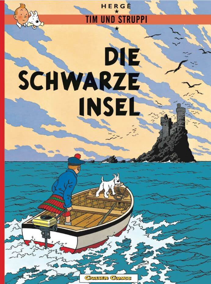 Hergé: Tim & Struppi 6 - Die schwarze Insel