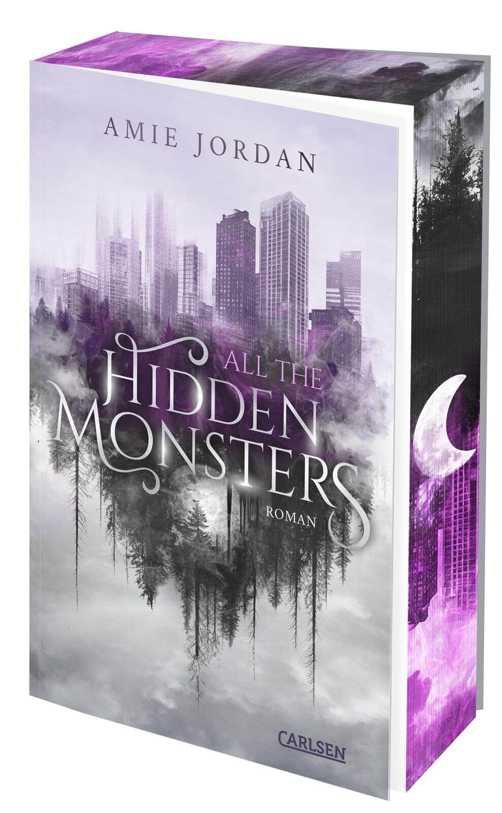 Amie Jordan: All The Hidden Monsters (mit Farbschnitt)