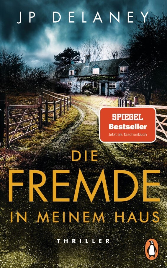 JP Delaney: Die Fremde in meinem Haus