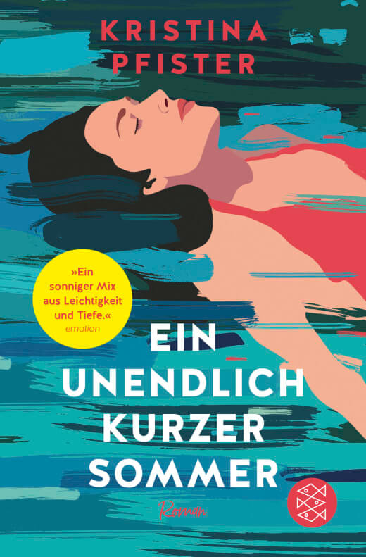 Kristina Pfister: Ein unendlich kurzer Sommer