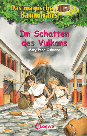 Mary Pope Osborne: Das magische Baumhaus 13 - Im Schatten des Vulkans