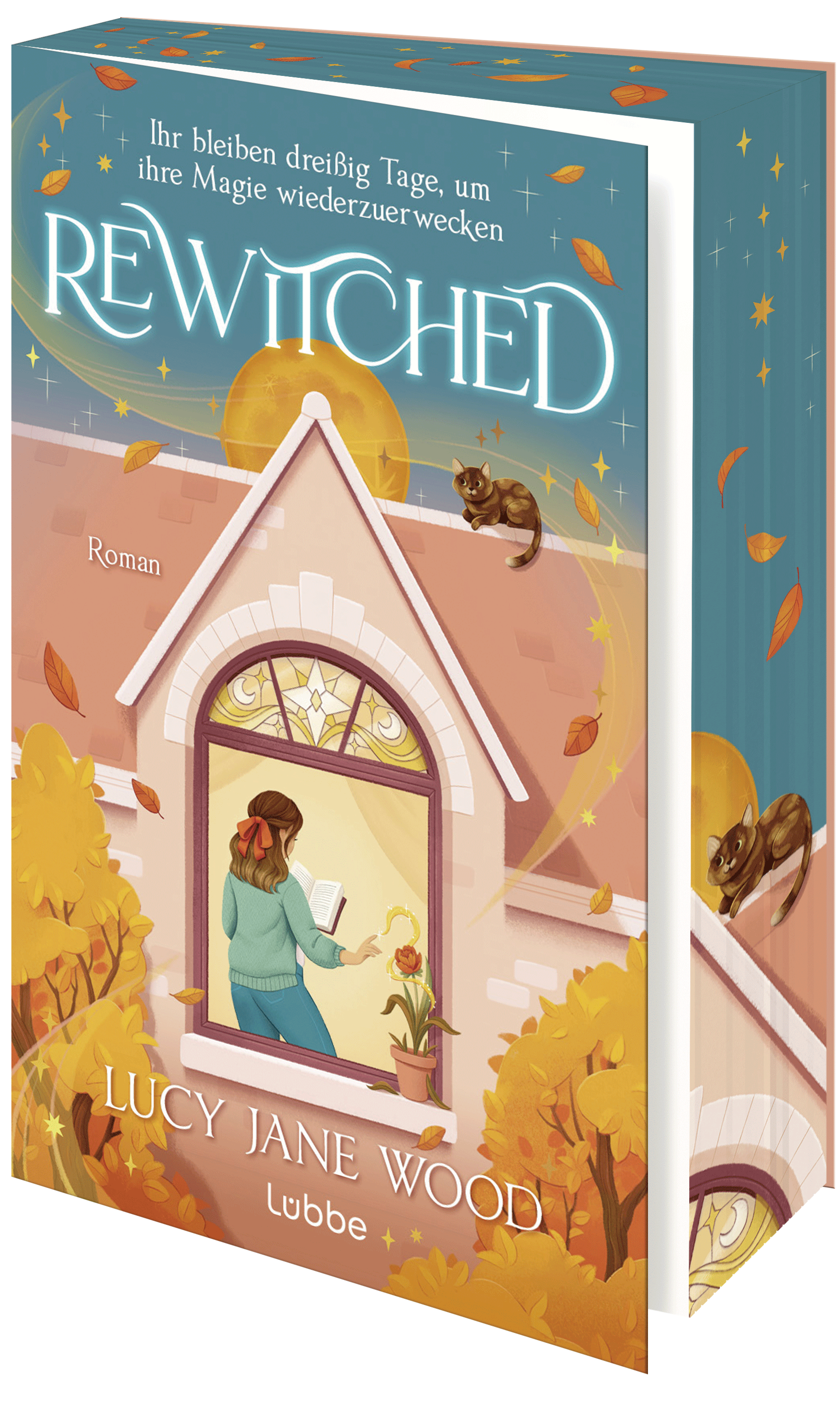 Lucy Jane Wood: Rewitched - Ihr bleiben dreißig Tage, um ihre Magie wiederzuerwecken