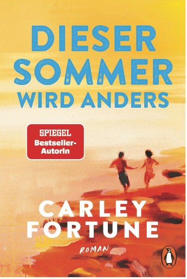 Carley Fortune: Dieser Sommer wird anders