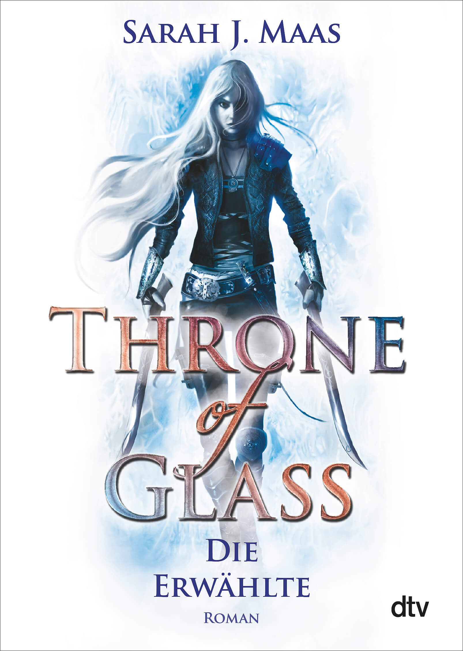 Sarah J. Maas, Ilse Layer: Throne of Glass – Die Erwählte (Band 1)