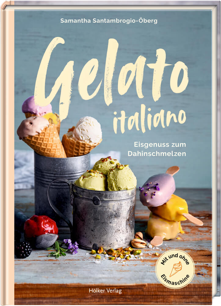 Gelato italiano - Eisgenuss zum Dahinschmelzen