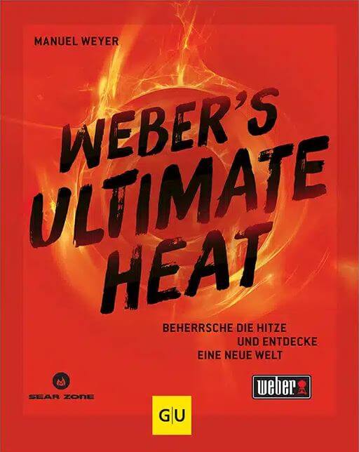 Manuel Weyer: Weber´s Ultimate Heat