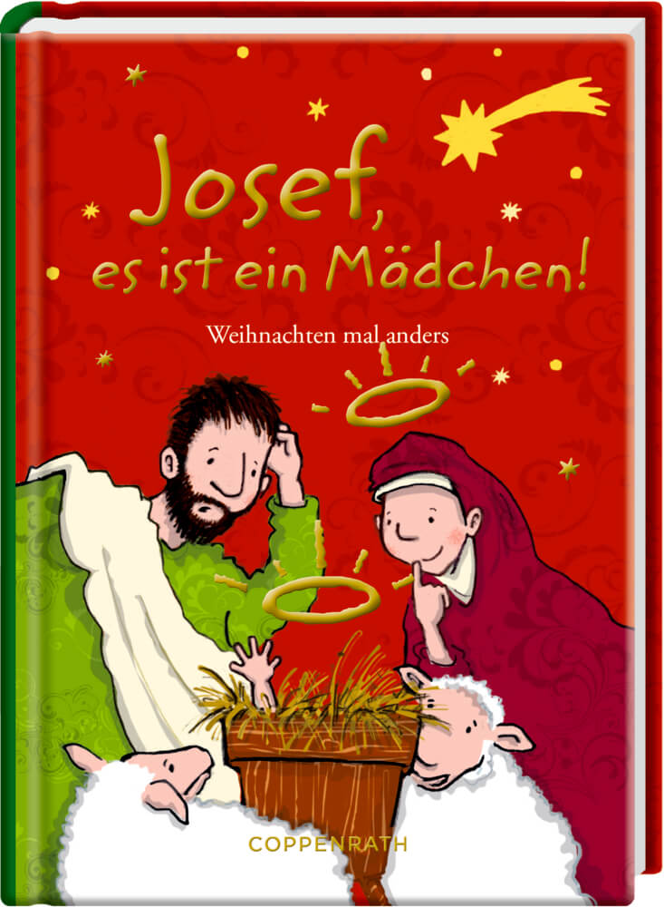 Heitere Geschichten: Josef, es ist ein Mädchen! (Neuausgabe)