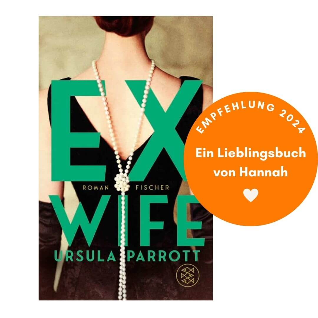 Ursula Parrott: Ex-Wife