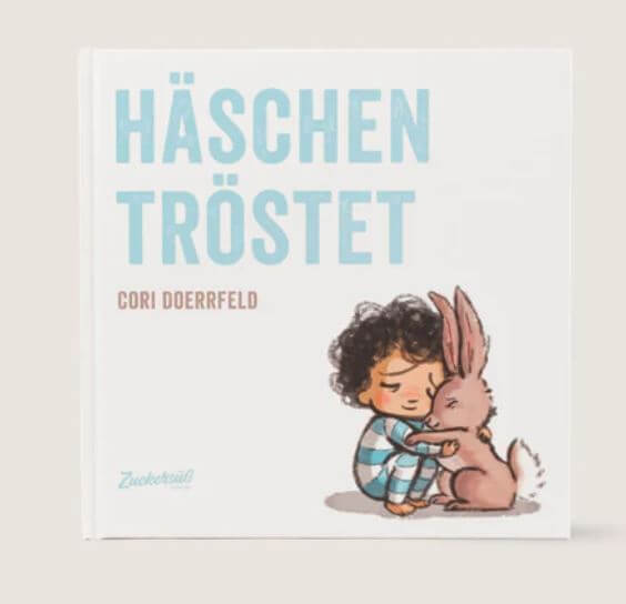 Cori Doerrfeld: Häschen tröstet