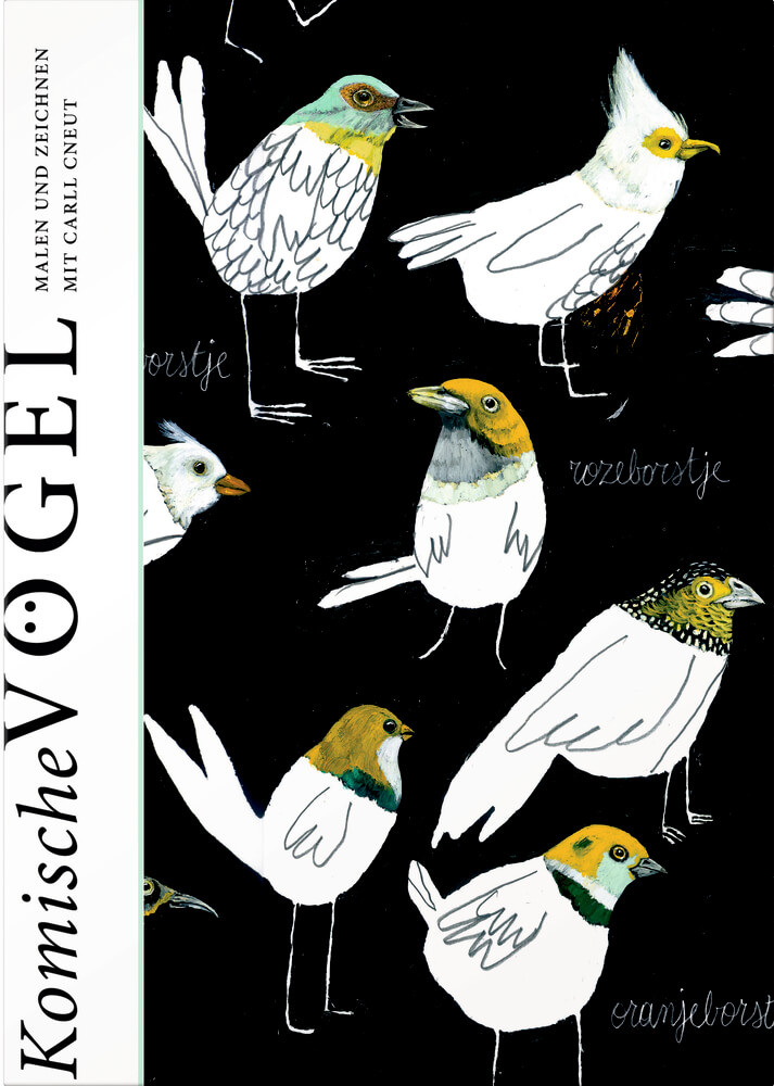 Carl Cneut: Komische Vögel