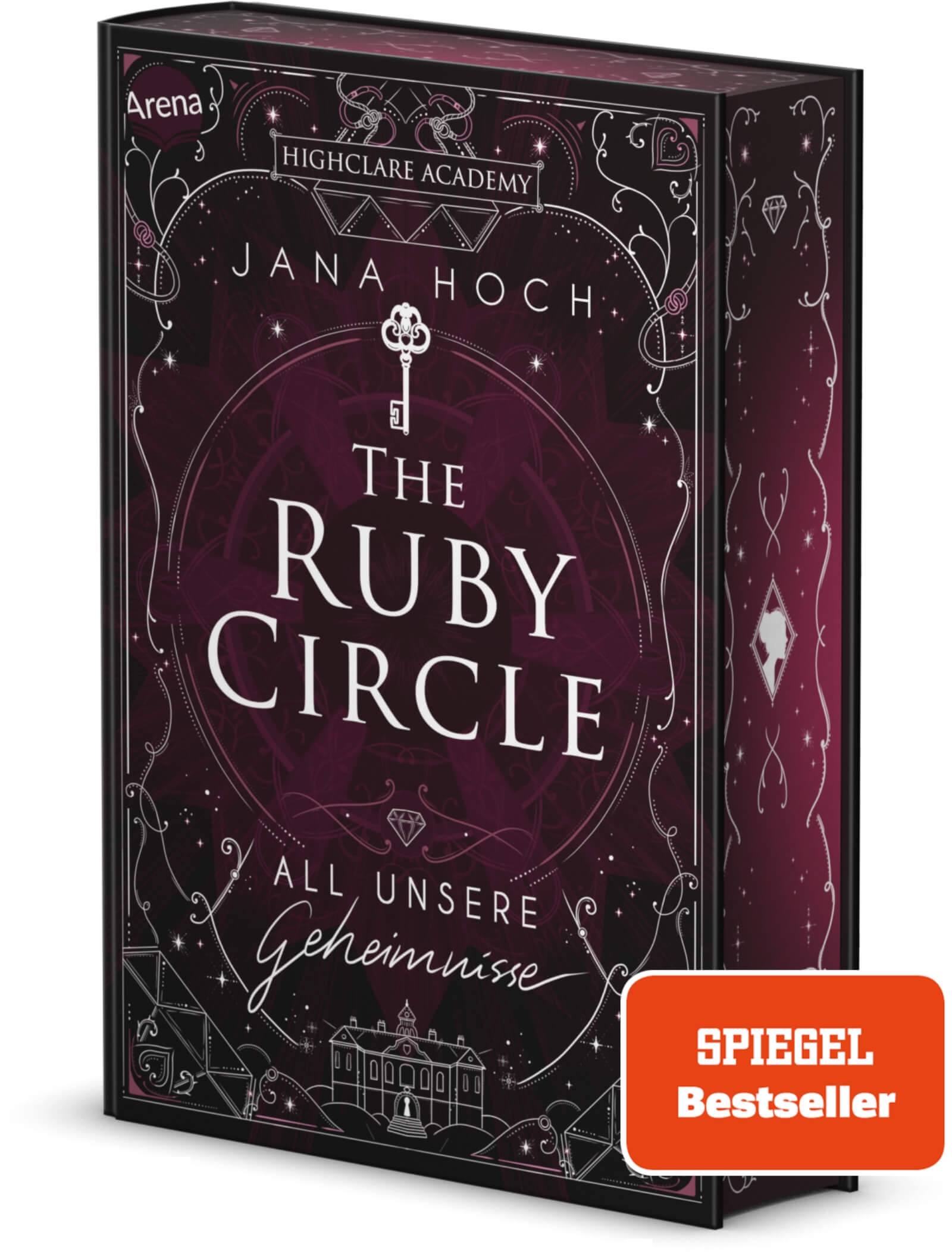 Jana Hoch: The Ruby Circle - All unsere Geheimnisse