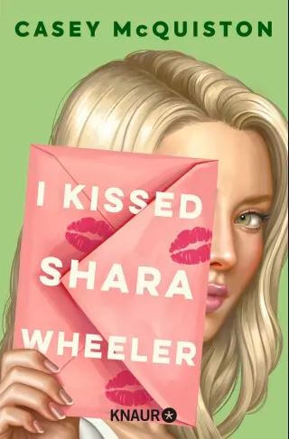Casey McQuiston: I Kissed Shara Wheeler