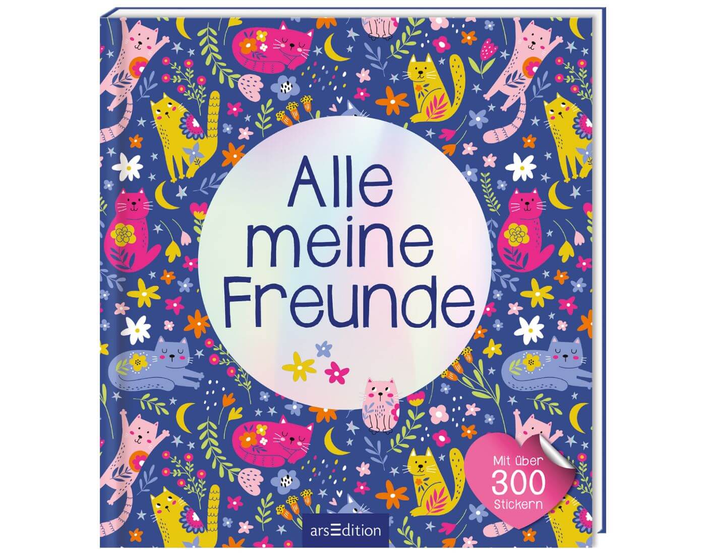 Alle meine Freunde – Katzen | Mit über 300 Stickern