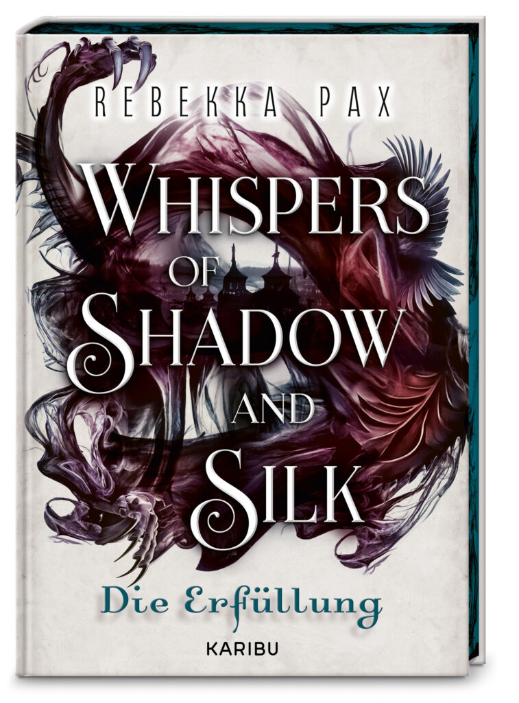 Rebekka Pax: Whispers of Shadow and Silk 2 - Die Erfüllung