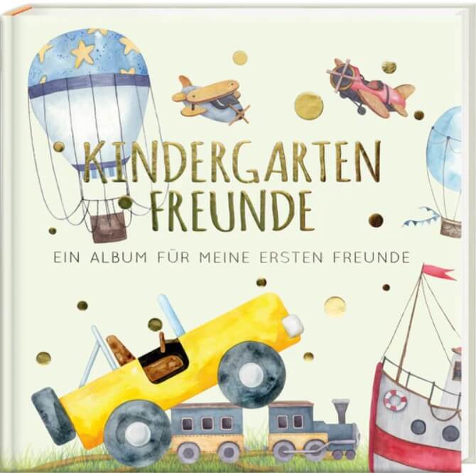 Freundebuch Kindergartenfreunde - FAHRZEUGE