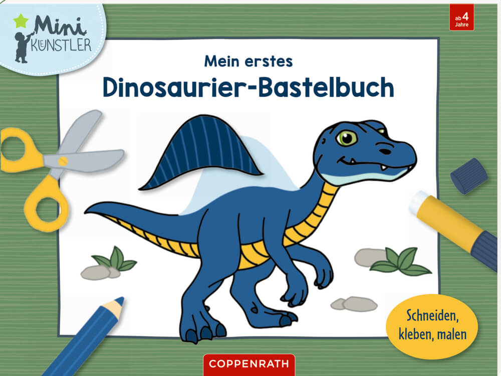 Mein erstes Dino-Bastelbuch: Schneiden, kleben, malen (Mini-Künstler)